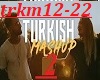 *BC*Turkish mashup 2