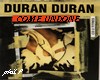 DURAN DURAN -Come.......