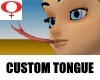 Triggers Custom Tongue