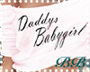 Daddys Babygirl Pink *BB