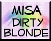 [PT] Misa Dirty blond