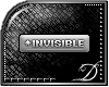 [D] VIP Sicker-Invisible