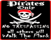R&R Pirate Parking Sign