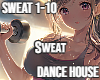 Sweat Dance House
