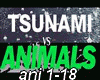 Tsunami vers Animals
