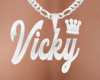 Chain Vicky