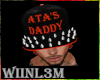 !W CUST ATA'S DADDY (M)
