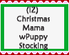 Ma wPuppy Carry Stocking