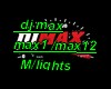 dj max M/lights