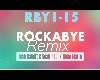 Rockabye[Remix]