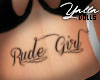 Rude Girl Belly Tatt DRV