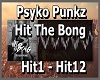 Psyko Punkz Hit The Bong