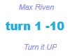 Max Riven / Turn it Up