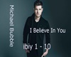 Michael Buble - I Believ