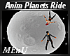 !ME ANIMATED PLANET RIDE