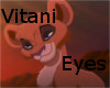 Vitani Eyes