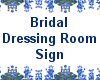 (MR) Dress Room Sign