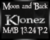 Moon And Back PT.2
