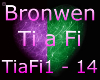 [LA] Bronwen - Ti a Fi