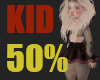 50% Kid Sclaer Girl
