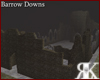 [K] Barrow Downs Ruins