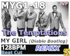 MY GIRL Temptations Rmx