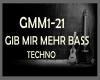 GIB MIR MEHR BASS