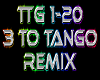 Three to Tango remix