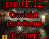 Crankdat - Dark Room