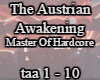 The Austrian Awakening