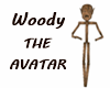 Woody The Avatar