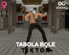 Tabola Bole Tiktok F
