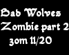 Bad Wolves partie 2