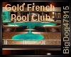 [BD]GoldFrenchPoolClub