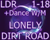 Lonely Dirt Road+ D W/M