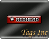 Red Head Tag