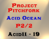 Project Pitchfork - P2/2