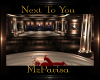 {MP} Next To You
