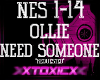 !T! Ollie: Need Someone