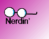 Nerdin' sticker