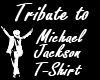 Tribute 2 MJ Mens Tshirt