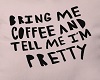 AP - Bring Me Coffee