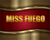 Miss Fuego