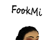 FookMi headsign