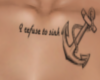 Refuse to Sink Chest tat