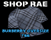 Burberryy Oversize Tee