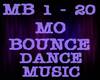 MO BOUNCE - DANCE MUSIC