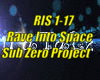 *[RIS] Rave Into Space*