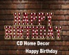 CD Home Decor Happy Bday