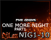 ONE MORE NIGHT